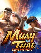 Tranh Tài Muay Thái – Muay Thai Champion Slot