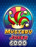 Mystery Joker 6000 Slot