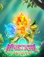 Linh Hồn Huyền Bí – Mystical Spirits Slot