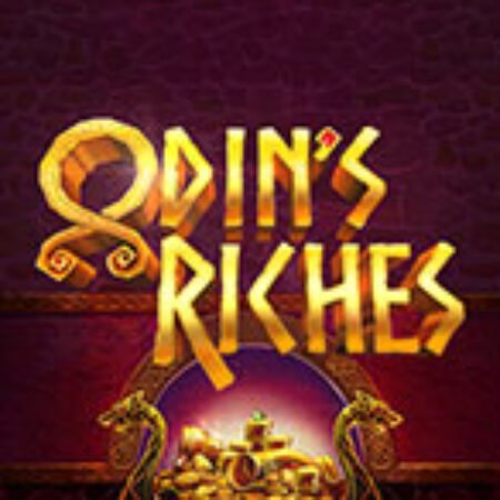 Cuộc Chiến Của Odin – Odin’s Riches Slot