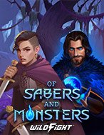 Of Sabers and Monsters Wild Fight Slot