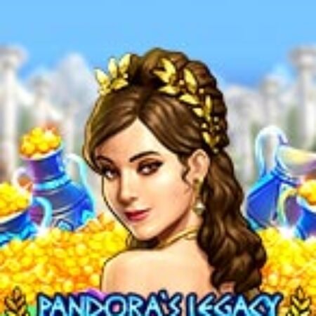 Pandora’s Legacy: Supreme reels Slot