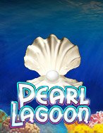 Đầm Ngọc Trai – Pearl Lagoon Slot