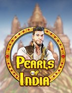 Viên Ngọc Ấn Độ – Pearls of India Slot