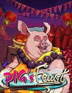 Pig’s Feast Slot