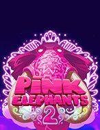 Pink Elephants 2 Slot