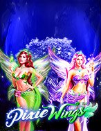 Đôi Cánh Thần Tiên – Pixie Wings Slot