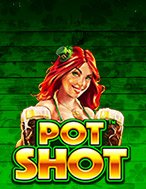 Pot Shot Slot