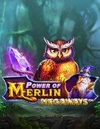 Sức Mạnh Của Merlin – Power of Merlin Megaways Slot