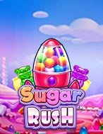 Gấp Bội Ngọt Ngào – Sugar Rush Slot