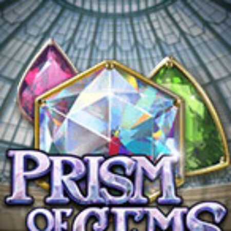 Lăng Kính 7 Màu – Prism of Gems Slot