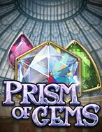 Lăng Kính 7 Màu – Prism of Gems Slot