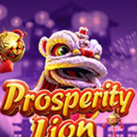 Kỳ Lân Phát Tài – Prosperity Lion Slot