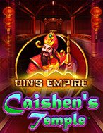 Qin’s Empire: Caishen’s Temple Slot