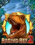 Khủng Long Bạo Chúa 2 – Raging Rex 2 Slot