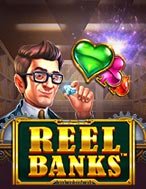 Khám Phá Ngân Hàng – Reel Banks Slot