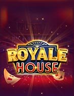 Royale House Slot