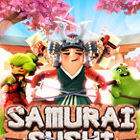 Samurai Sushi Slot