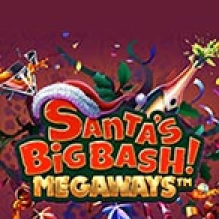 Santa’s Big Bash Megaways Slot