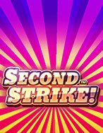 Second Strike Slot