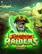 Shadow Raiders Multimax Slot