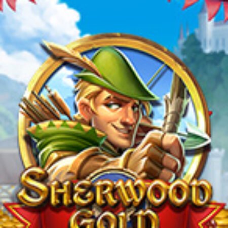 Kho Báu Rừng Xanh – Sherwood Gold Slot