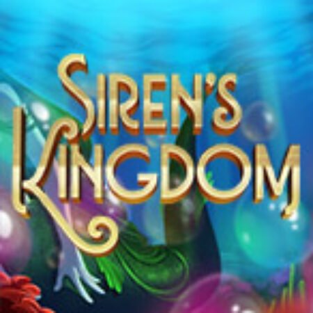 Siren’s Kingdom Slot