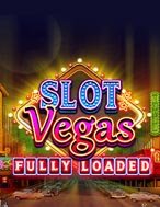 Bay Cùng Slot Vegas – Slot Vegas Fully Loaded