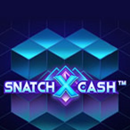 SnatchXCash Slot