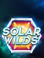 Khai Phá Ngân Hà – Solar Wilds Slot