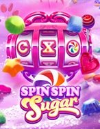 Spin Spin Sugar Slot