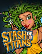 Titans Đại Chiến – Stash of the Titans Slot