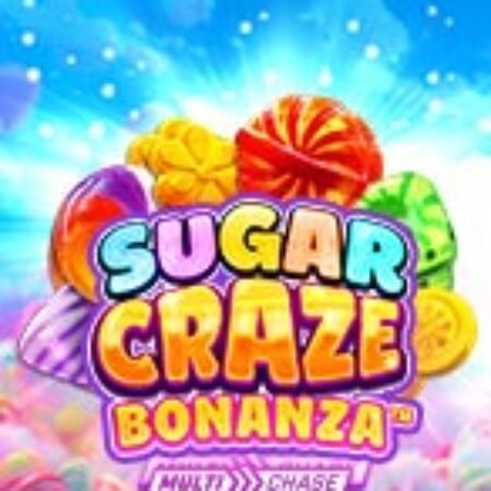 Sugar Craze Bonanza Slot