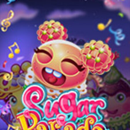 Câu Chuyện Bánh Kem – Sugar Parade Slot