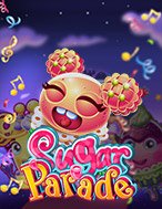 Câu Chuyện Bánh Kem – Sugar Parade Slot