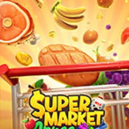 Siêu Thị May Mắn – Supermarket Spree Slot