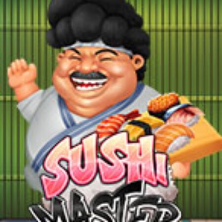 Sushi Master Slot