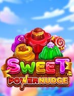 Sức Mạnh Ngọt Ngào – Sweet Powernudge Slot