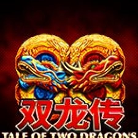 Tale of Two Dragons Jackpot Edition Slot