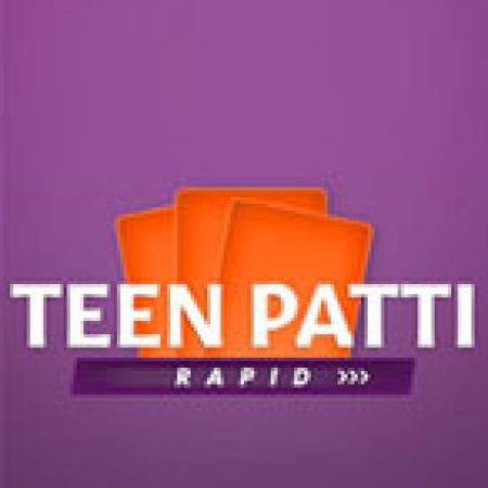 Teen Patti Rapid Slot