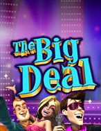 The Big Deal Slot