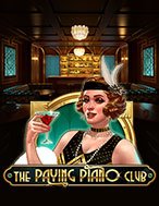 Phòng Trà Piano – The Paying Piano Club Slot