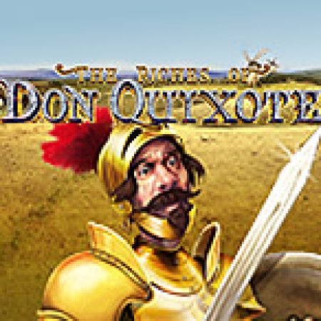 The Riches of Don Quixote Slot