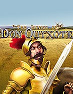 The Riches of Don Quixote Slot