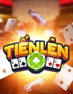 Tiến Lên – Tien Len Slot