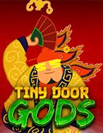 Tiny Door Gods Slot