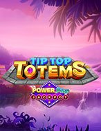 Tip Top Totems Powerplay Jackpot Slot