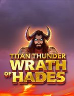 Titan Thunder: Wrath of Hades Slot