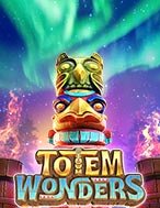 Kỳ Quan Totem – Totem Wonders Slot