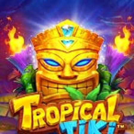 Tiki Miền Nhiệt Đới – Tropical Tiki Slot